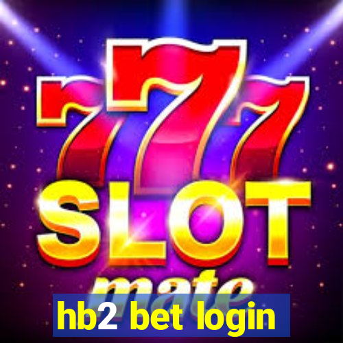 hb2 bet login